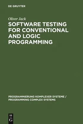 Jack |  Software Testing for Conventional and Logic Programming | Buch |  Sack Fachmedien