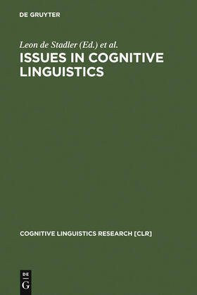 Eyrich / Stadler | Issues in Cognitive Linguistics | Buch | 978-3-11-015219-7 | sack.de