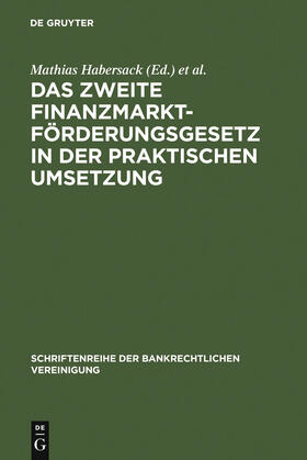  Das Zweite Finanzmarktförderungsgesetz in der praktischen Umsetzung | Buch |  Sack Fachmedien