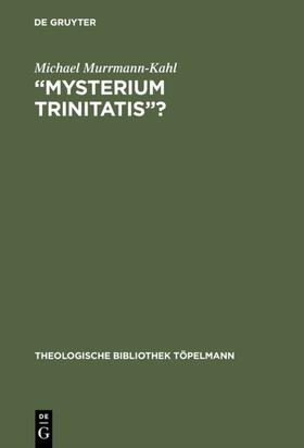 Murrmann-Kahl |  ¿Mysterium trinitatis¿? | Buch |  Sack Fachmedien