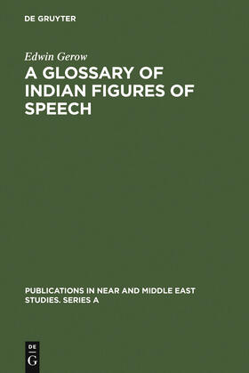 Gerow |  A Glossary of Indian Figures of Speech | Buch |  Sack Fachmedien