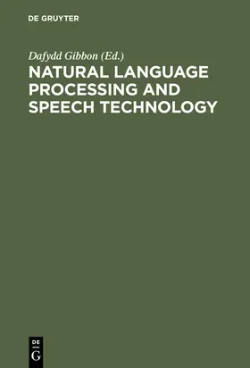 Gibbon |  Natural Language Processing and Speech Technology | Buch |  Sack Fachmedien