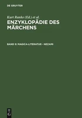 Brednich / Ranke |  Enzyklopädie des Märchens Band 9 / Magica-Literatur - Nezami | Buch |  Sack Fachmedien