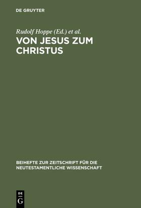 Busse / Hoppe |  Von Jesus zum Christus | Buch |  Sack Fachmedien