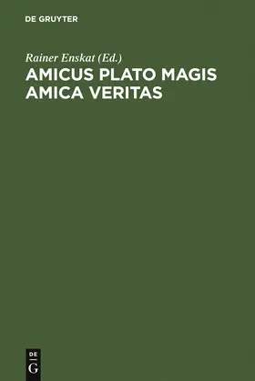 Enskat |  Amicus Plato magis amica veritas | Buch |  Sack Fachmedien