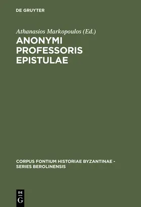 Markopoulos |  Anonymi Professoris Epistulae | Buch |  Sack Fachmedien