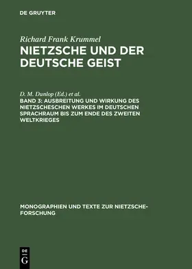 Krummel |  Ausbreitung und Wirkung des Nietzscheschen Werkes im deutschen Sprachraum bis zum Ende des Zweiten Weltkrieges | Buch |  Sack Fachmedien