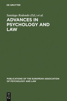 Redondo / Barberet / Garrido | Advances in Psychology and Law | Buch | 978-3-11-015615-7 | sack.de