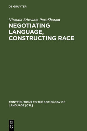 PuruShotam |  Negotiating Language, Constructing Race | Buch |  Sack Fachmedien