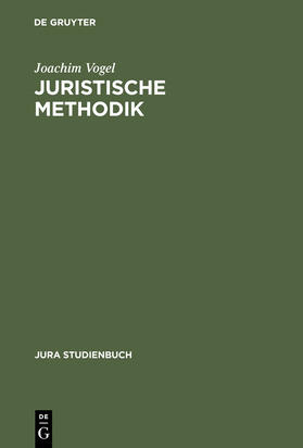 Vogel |  Juristische Methodik | Buch |  Sack Fachmedien