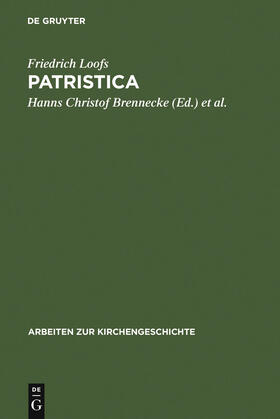 Loofs / Ulrich / Brennecke | Patristica | Buch | 978-3-11-015763-5 | sack.de