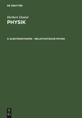 Daniel |  Elektrodynamik - relativistische Physik | Buch |  Sack Fachmedien