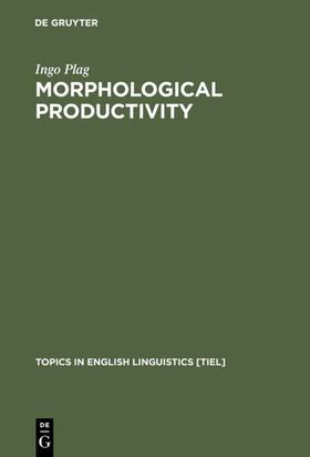 Plag |  Morphological Productivity | Buch |  Sack Fachmedien
