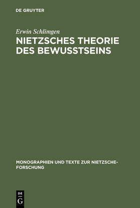 Schlimgen |  Nietzsches Theorie des Bewußtseins | Buch |  Sack Fachmedien