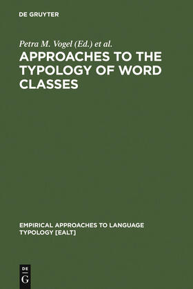 Comrie / Vogel |  Approaches to the Typology of Word Classes | Buch |  Sack Fachmedien