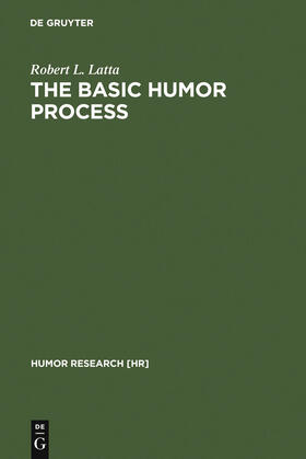 Latta |  The Basic Humor Process | Buch |  Sack Fachmedien