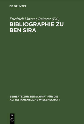 Reiterer | Bibliographie zu Ben Sira | Buch | 978-3-11-016136-6 | sack.de