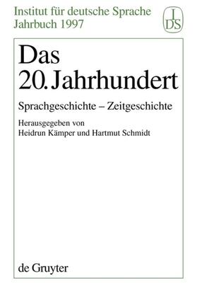 Schmidt / Kämper |  Das 20. Jahrhundert | Buch |  Sack Fachmedien
