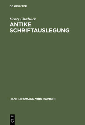 Chadwick |  Antike Schriftauslegung | Buch |  Sack Fachmedien