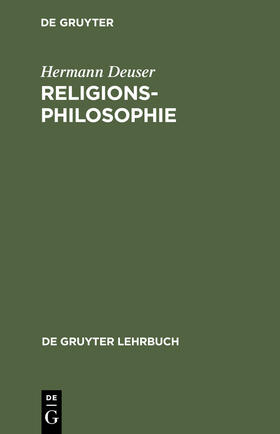 Deuser |  Religionsphilosophie | Buch |  Sack Fachmedien