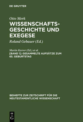 Meiser / Karrer |  Gesammelte Aufsätze zum 65. Geburtstag | Buch |  Sack Fachmedien