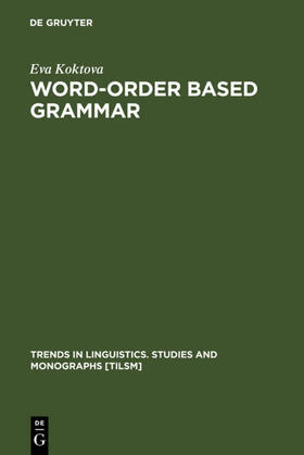 Koktova |  Word-Order Based Grammar | Buch |  Sack Fachmedien