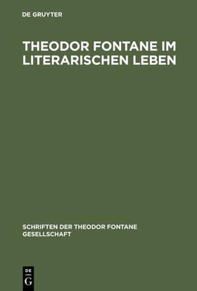  Theodor Fontane im literarischen Leben | Buch |  Sack Fachmedien