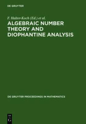 Tichy / Halter-Koch |  Algebraic Number Theory and Diophantine Analysis | Buch |  Sack Fachmedien