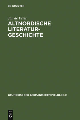 Vries |  Altnordische Literaturgeschichte | Buch |  Sack Fachmedien