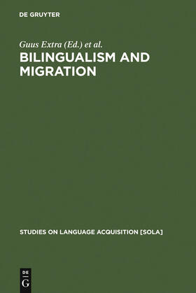 Verhoeven / Extra |  Bilingualism and Migration | Buch |  Sack Fachmedien
