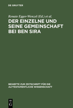 Krammer / Egger-Wenzel |  Der Einzelne und seine Gemeinschaft bei Ben Sira | Buch |  Sack Fachmedien
