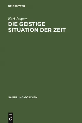 Jaspers |  Die geistige Situation der Zeit | Buch |  Sack Fachmedien