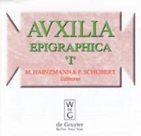 Hainzmann / Schubert |  Auxilia Epigraphica | Sonstiges |  Sack Fachmedien