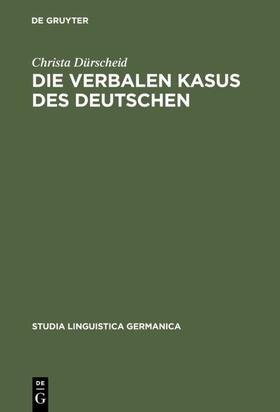 Dürscheid |  Die verbalen Kasus des Deutschen | Buch |  Sack Fachmedien