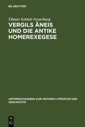 Schmit-Neuerburg |  Vergils Äneis und die antike Homerexegese | Buch |  Sack Fachmedien