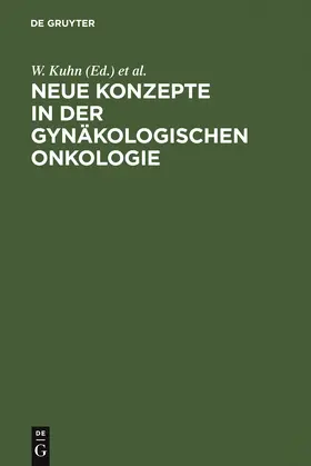 Meden / Kuhn |  Neue Konzepte in der gynäkologischen Onkologie | Buch |  Sack Fachmedien