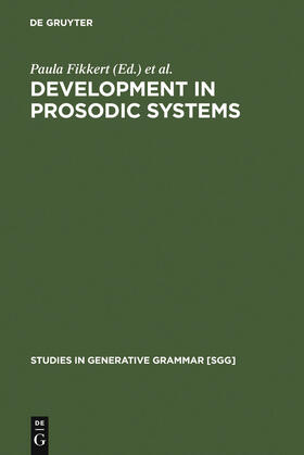 Jacobs / Fikkert |  Development in Prosodic Systems | Buch |  Sack Fachmedien