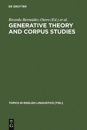 Bermúdez-Otero / McCully / Denison |  Generative Theory and Corpus Studies | Buch |  Sack Fachmedien