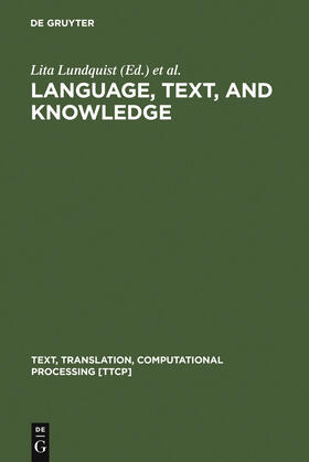 Jarvella / Lundquist |  Language, Text, and Knowledge | Buch |  Sack Fachmedien