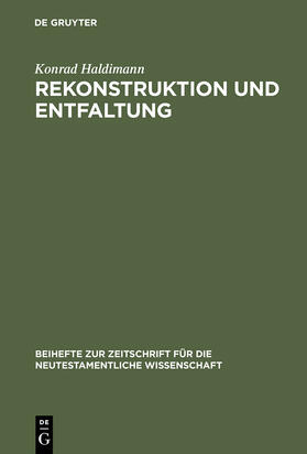 Haldimann |  Rekonstruktion und Entfaltung | Buch |  Sack Fachmedien