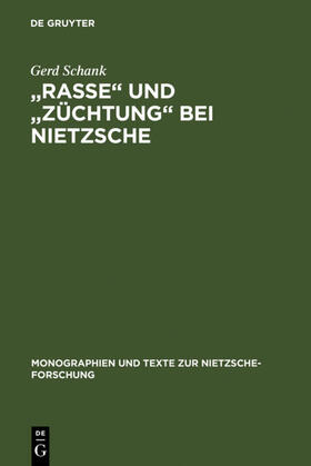 Schank |  "Rasse" und "Züchtung" bei Nietzsche | Buch |  Sack Fachmedien