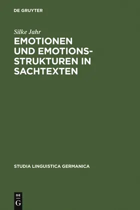 Jahr |  Emotionen und Emotionsstrukturen in Sachtexten | Buch |  Sack Fachmedien