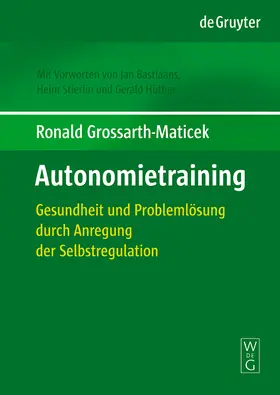 Grossarth-Maticek |  Autonomietraining | Buch |  Sack Fachmedien