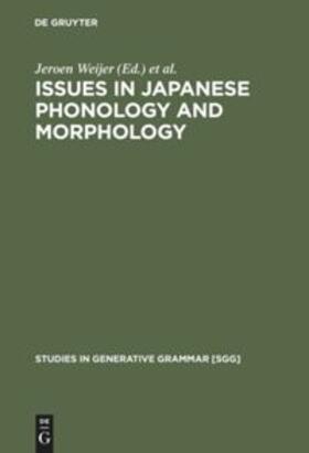 Nishihara / Weijer |  Issues in Japanese Phonology and Morphology | Buch |  Sack Fachmedien