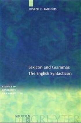 Emonds |  Lexicon and Grammar | Buch |  Sack Fachmedien