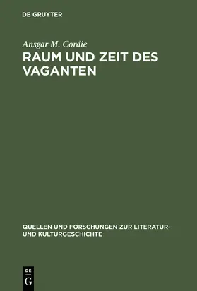 Cordie |  Raum und Zeit des Vaganten | Buch |  Sack Fachmedien