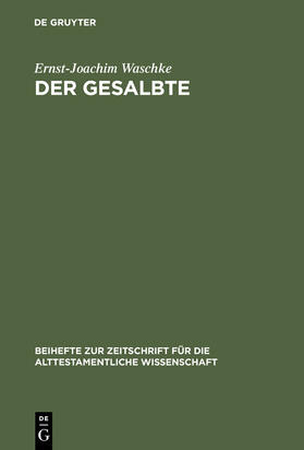 Waschke |  Der Gesalbte | Buch |  Sack Fachmedien