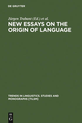 Ward / Trabant |  New Essays on the Origin of Language | Buch |  Sack Fachmedien