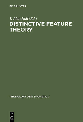 Hall |  Distinctive Feature Theory | Buch |  Sack Fachmedien