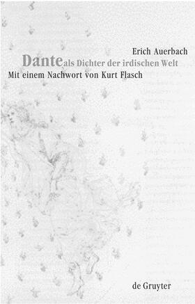 Auerbach |  Dante als Dichter der irdischen Welt | Buch |  Sack Fachmedien